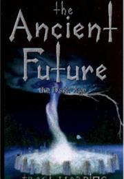 The Ancient Future