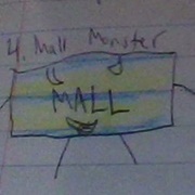 The Big Bad Mall Monster