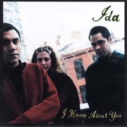 Ida - I Know About You