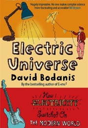 Electric Universe (David Bodanis)