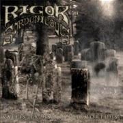Rigor Sardonicous - Vallis Ex Umbra De Mortuus