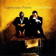 Lighthouse Family - Ocean Drive
