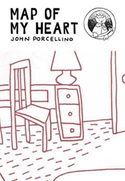 Map of My Heart (John Porcellino)