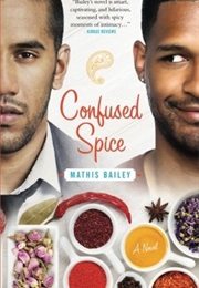 Confused Spice (Mathis Bailey)