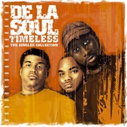 De La Soul - Timeless: The Singles Collection