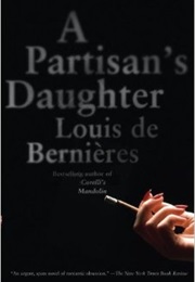 A Partisan&#39;s Daughter (Louis De Bernieres)