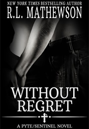 Without Regret (R.L. Mathewson)