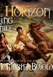 The Sharing Knife: Horizon (Lois McMaster Bujold)