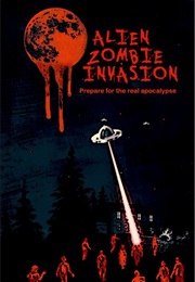 Alien Zombie Invasion (2011)