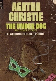 The Underdog and Other Stories (Agatha Christie)
