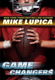 Game Changers (Mike Lupica)