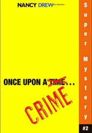 Once Upon a Crime (Carolyn Keene)