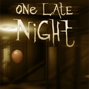 One Late Night