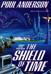 The Shield of Time (Poul Anderson)