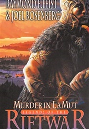 Murder in Lamut (Raymond E. Feist and Joel Rosenberg)