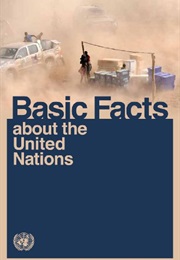 Basic Facts About the United Nations (UN Department of Public Information)