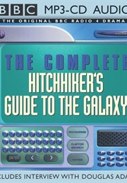 The Hitchhiker's Guide to the Galaxy: The Complete Radio Series (Douglas Adams)