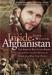 Inside Afghanistan (John Weaver)