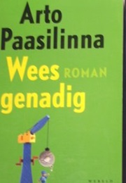 Wees Genadig (Arto Paasilinna)