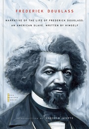 Narrative of the Life of Frederick Douglass, an American Slave (Frederick Douglass)