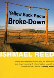 Yellow Back Radio Broke-Down (Ishmael Reed)