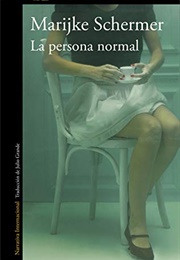 La Persona Normal (Marijke Schermer)