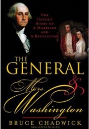 The General and Mrs. Washington (Bruce Chadwick)