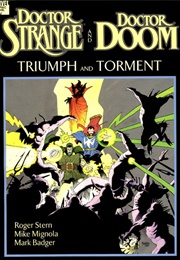 Dr. Strange and Dr. Doom: Triumph and Torment (1989) OGN SC (1989)