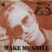 Make Me Smile (Come Up and See Me) - Steve Harley & Cockney Rebel