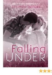 Falling Under (Jasinda Wilder)