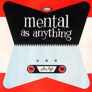 Mental as Anything - Cats & Dogs