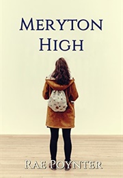Meryton High (Rae Poynter)