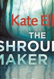 The Shroud Maker (Kate Ellis)
