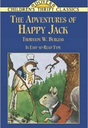 The Adventures of Happy Jack (Thornton W. Burgess)