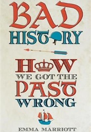 Bad History (Emma Marriott)