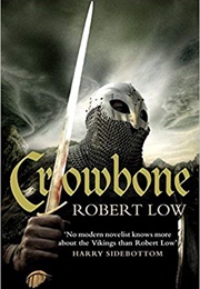 Crowbone (Robert Low)
