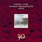 Faure Piano Quartets