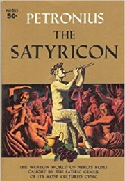 The Satyricon (Petronius)