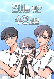 Swimming Lessons for a Mermaid (YONGCHAN)