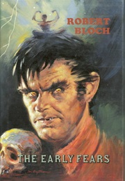 The Early Fears (Robert Bloch)