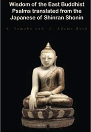 Wisdom of the East: Buddhist Psalms (Shinran Shonin)