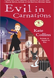 Evil in Carnations (Kate Collins)