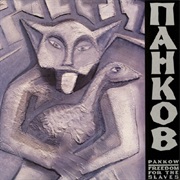 Pankow- Freedom for the Slaves