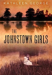 The Johnstown Girls (Kathleen George)