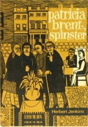 Patricia Brent, Spinster (Herbert George Jenkins)