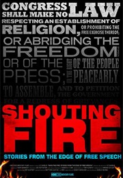 Shouting Fire: Stories From the Edge of Free Speech (2009)