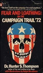 Fear and Loathing on the Campaign Trail &#39;72