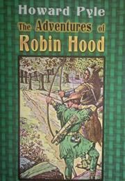 The Adventures of Robin Hood (Howard Pyle)