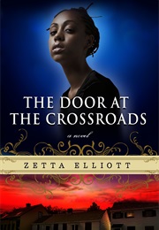 Door at the Crossroads (Zetta Elliot)