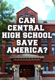 Can Central High School Save America? (2019)